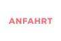 ANFAHRT